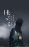 The Last Straw