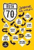 Ruta 70. Recuerdos del aula