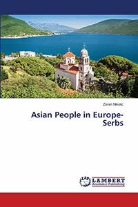 Asian People in Europe-Serbs