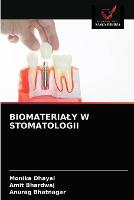 Biomaterialy W Stomatologii