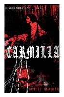 Carmilla (Gothic Classic)