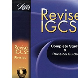 Revise IGCSE Physics (Letts Revise Igcse)