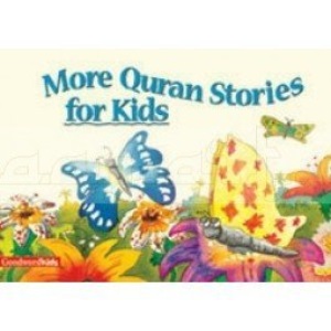 More Quran Stories for Kids