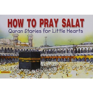How to Pray Salat