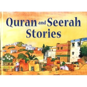 Qurana and Seerah Stories