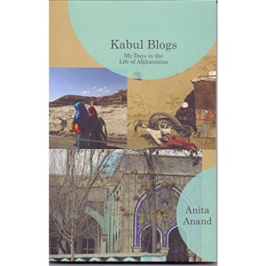Kabul Blogs My Days in the Life of Afghanistan