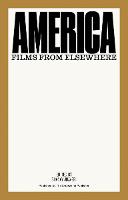 America: Films from Elsewhere