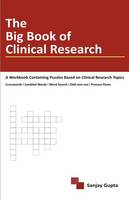 The Big Book Of Clinical Research