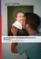 Quality Control in Preliminary Examination