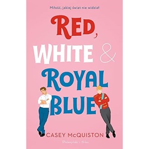 Red, White & Royal Blue (Polish Edition)