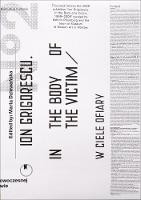 Ion Grigorescu – In the Body of the Victim