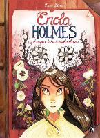 Enola Holmes y el enigma de las amapolas / Enola Holmes: The Case of the Bizarre Bouquets