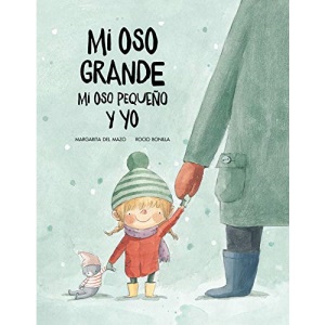 Mi oso grande, mi oso pequeño y yo: Volume 1 (Somos8)