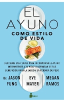 Ayuno Como Estilo de Vida, El