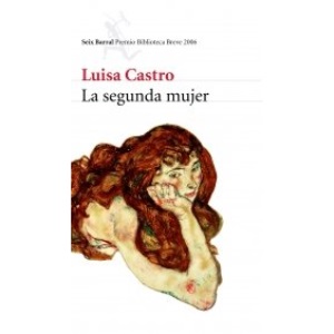 La Segunda Mujer (Seix Barral Premio Biblioteca Breve)