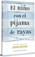 El Niño Con El Pijama de Rayas (Edición Limitada Firmada) / The Boy in the Striped Pajamas (Limited Signed Edition) (Campaña Libros firmados)