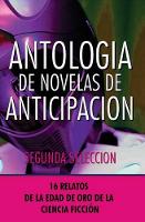 Antologia de Novelas de Anticipacion II