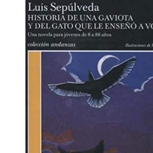 Historia de una gaviota y del gato que le enseno a volar