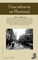 Una infancia en Montreal