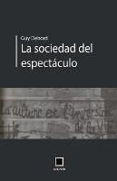 La sociedad del espectaculo