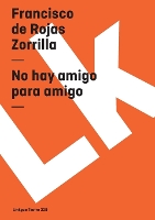 No hay amigo para amigo