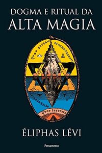 Dogma E Ritual Da Alta Magia