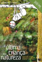 A Última Criança na Natureza