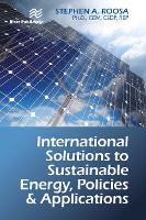 International Solutions to Sustainable Energy, Policies and Applications