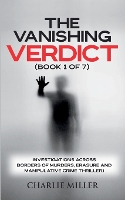 The Vanishing Verdict Series - Book 1 of 7