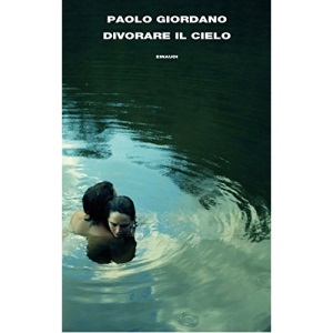 Divorare il cielo
