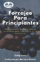 Forrajeo para principiantes
