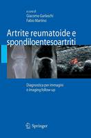 Artrite reumatoide e spondiloentesoartriti