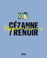Cézanne / Renoir