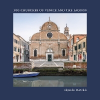 100 Churches of Venice and the Lagoon