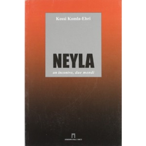 Neyla. Un incontro, due mondi