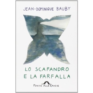 Lo scafandro e la farfalla