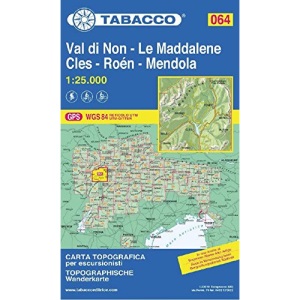 Val di Non - Le Maddalene / Cles / Roén / Mendola
