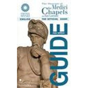 Il Museo delle Cappelle Medicee e San Lorenzo. Ediz. inglese