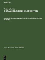 Ostjakologische Arbeiten, Band 4, Ostjakische Volksdichtung und Erzählungen aus zwei Dialekten
