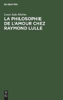La Philosophie de l'Amour Chez Raymond Lulle
