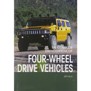 The Complete Encyclopedia of Four Wheel Drives