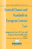 General Clauses and Standards in European Contract Law