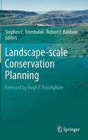 Landscape-scale Conservation Planning