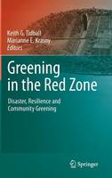 Greening in the Red Zone