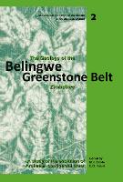 The Geology of the Belingwe Greenstone Belt, Zimbabwe