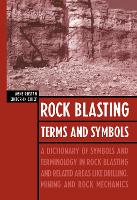 Rock Blasting Terms and Symbols