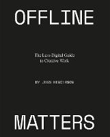 Offline Matters