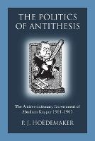The Politics of Antithesis