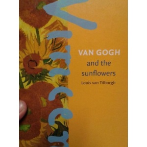 Van Gogh and the Sunflowers