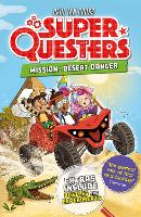 SuperQuesters Mission: Desert Danger